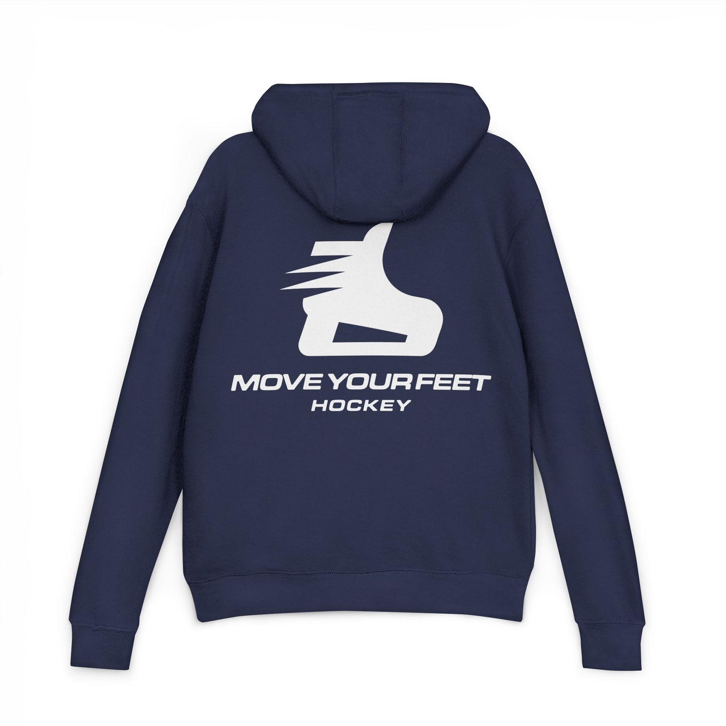 MOVE YOUR FEET HOCKEY! A sweet hoodie to show you care!