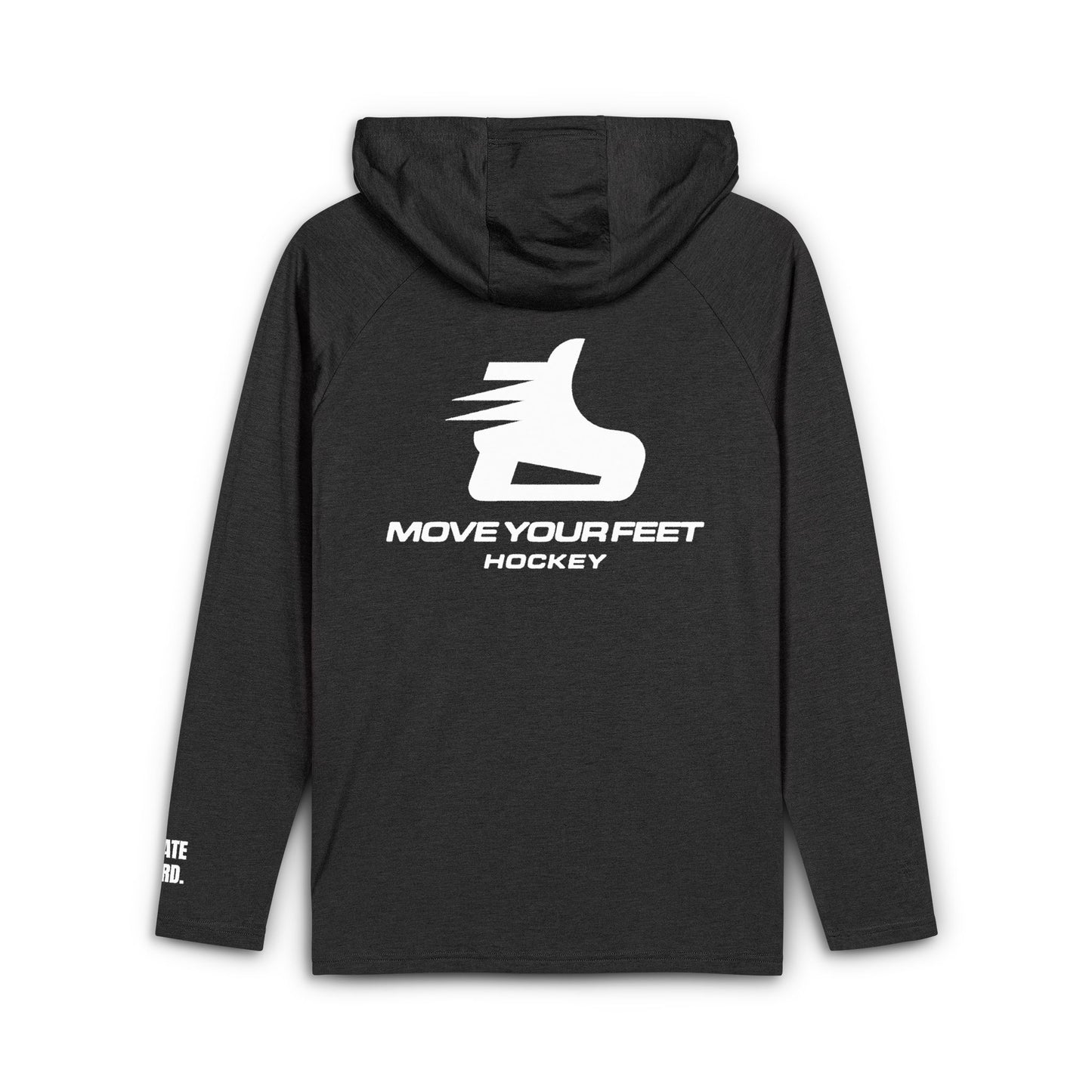 "Move Your Feet Hockey" - Statement Hoodie
