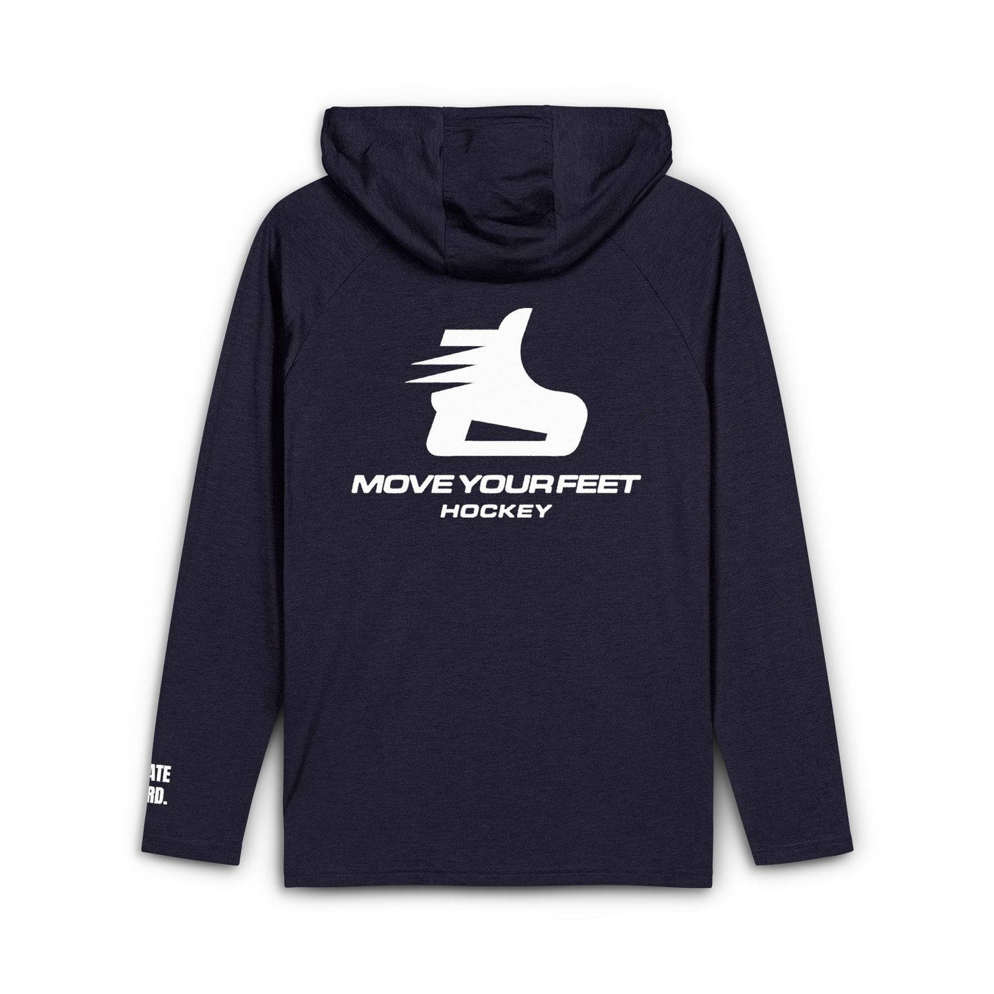 "Move Your Feet Hockey" - Statement Hoodie