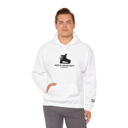 "Move Your Feet Hockey" Hoodie